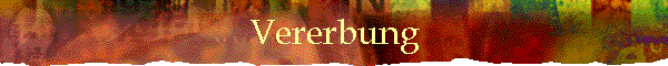 Vererbung