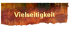 Vielseitigkeit